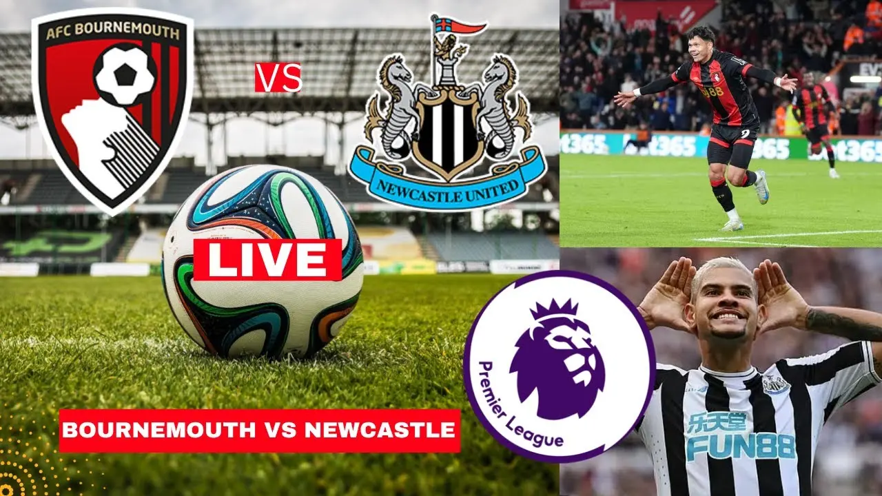 Bournemouth vs Newcastle: Match Highlights and Future Implications