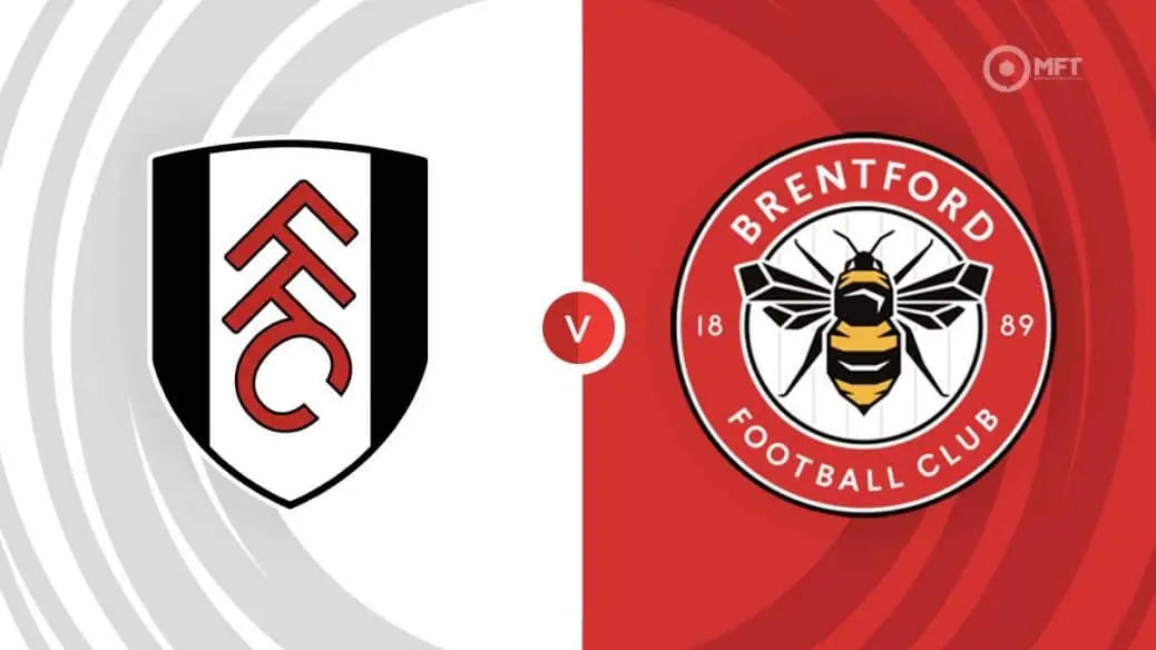 Fulham vs Brentford: A Rivalry Renewed