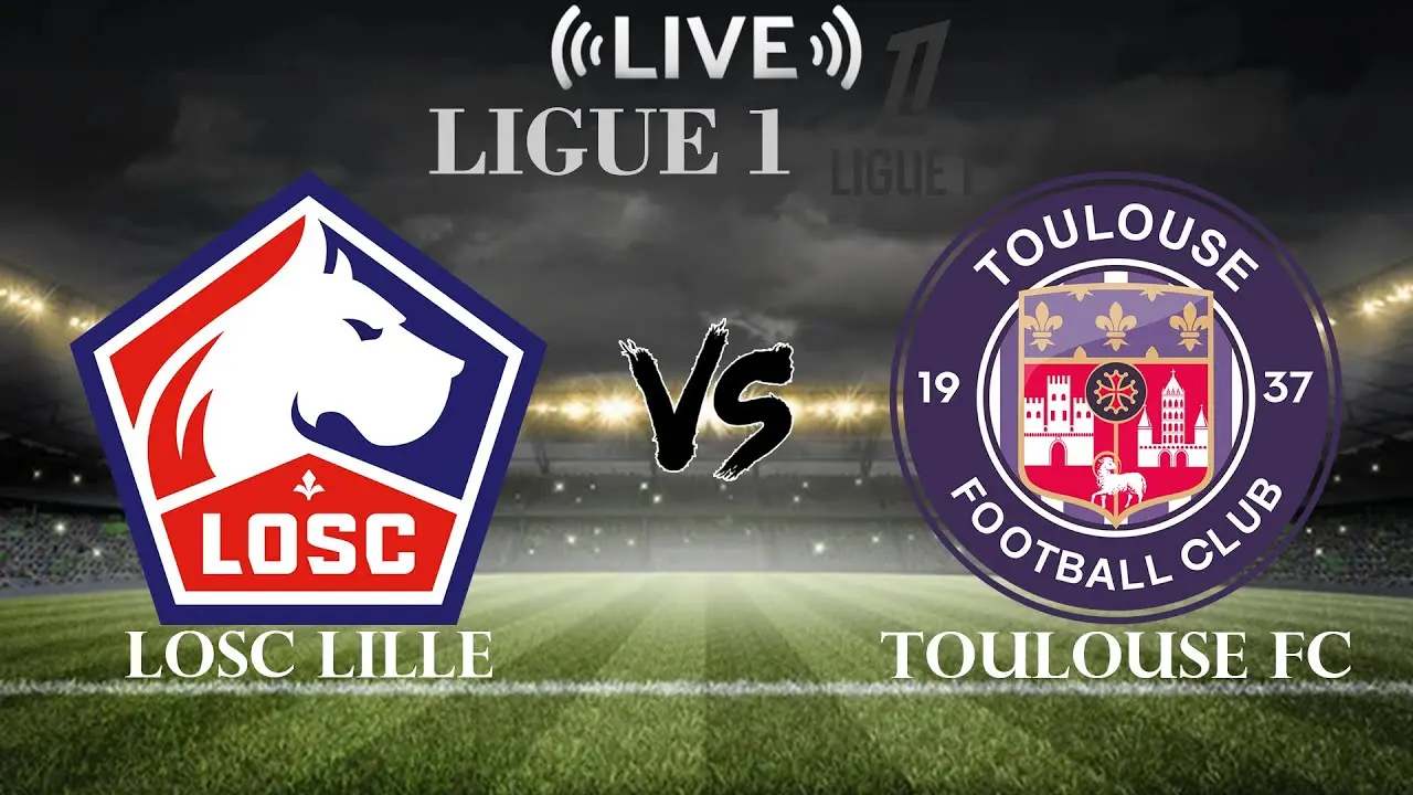 LOSC vs Toulouse: A Thrilling Clash in Ligue 1