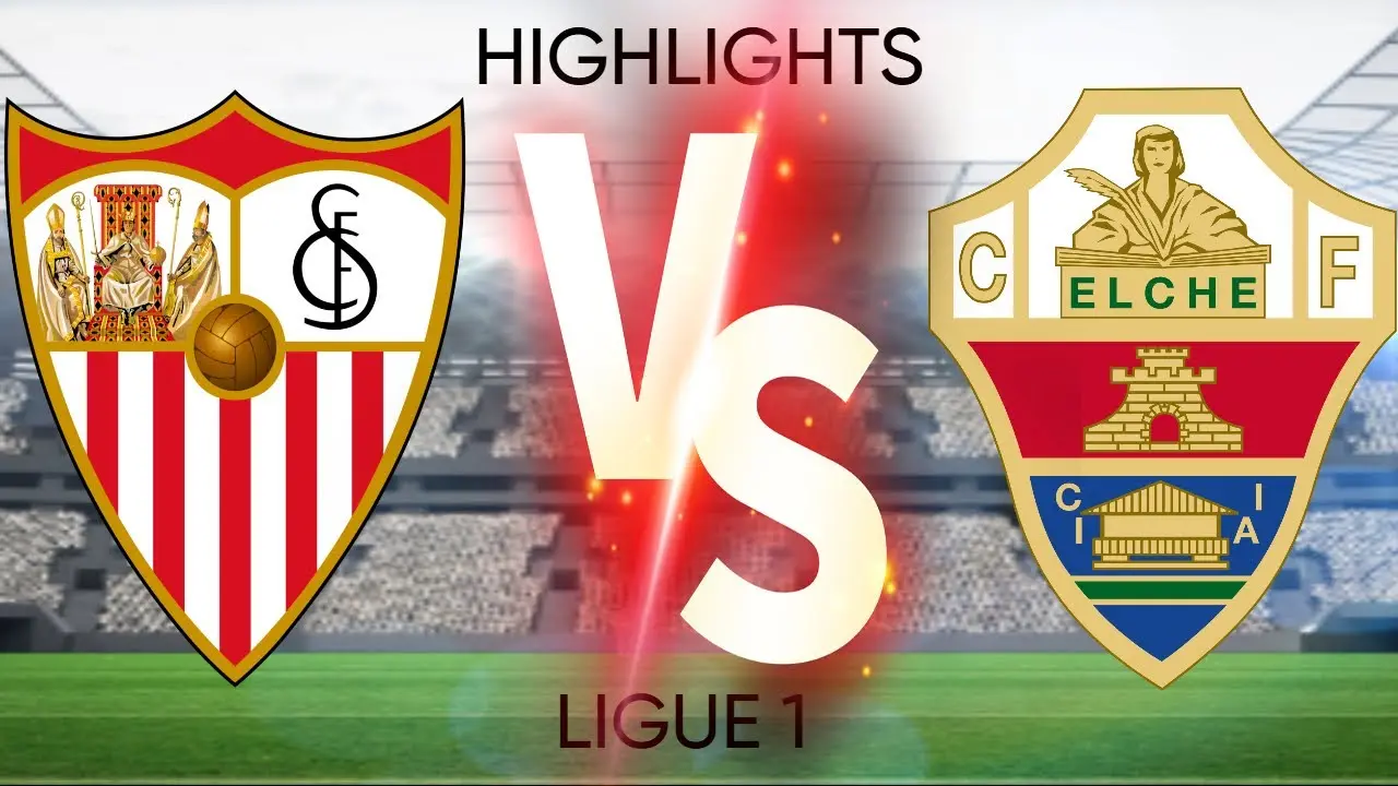Sevilla Triumphs Over Elche: Match Insights and Highlights