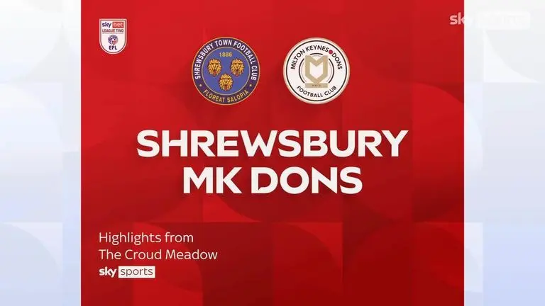 Shrewsbury Town vs MK Dons: A Clash of League Rivals