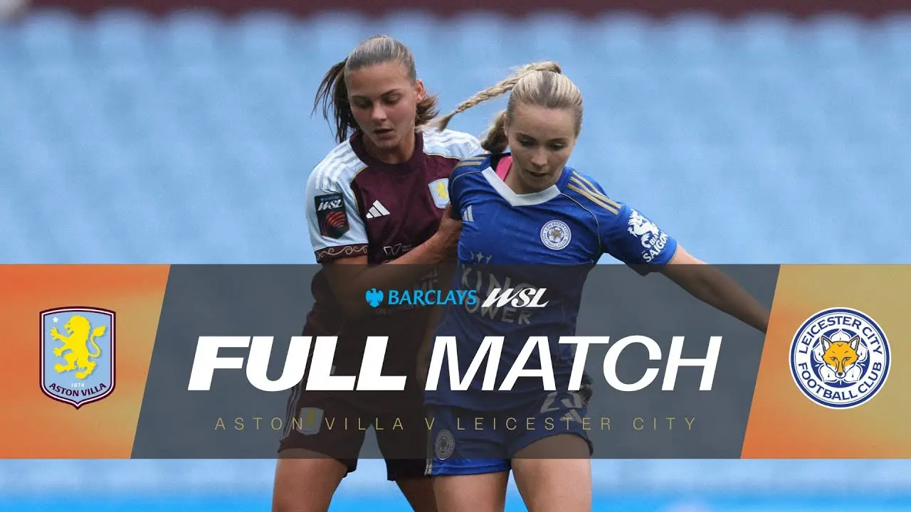 Aston Villa vs Leicester City: A Thrilling Encounter