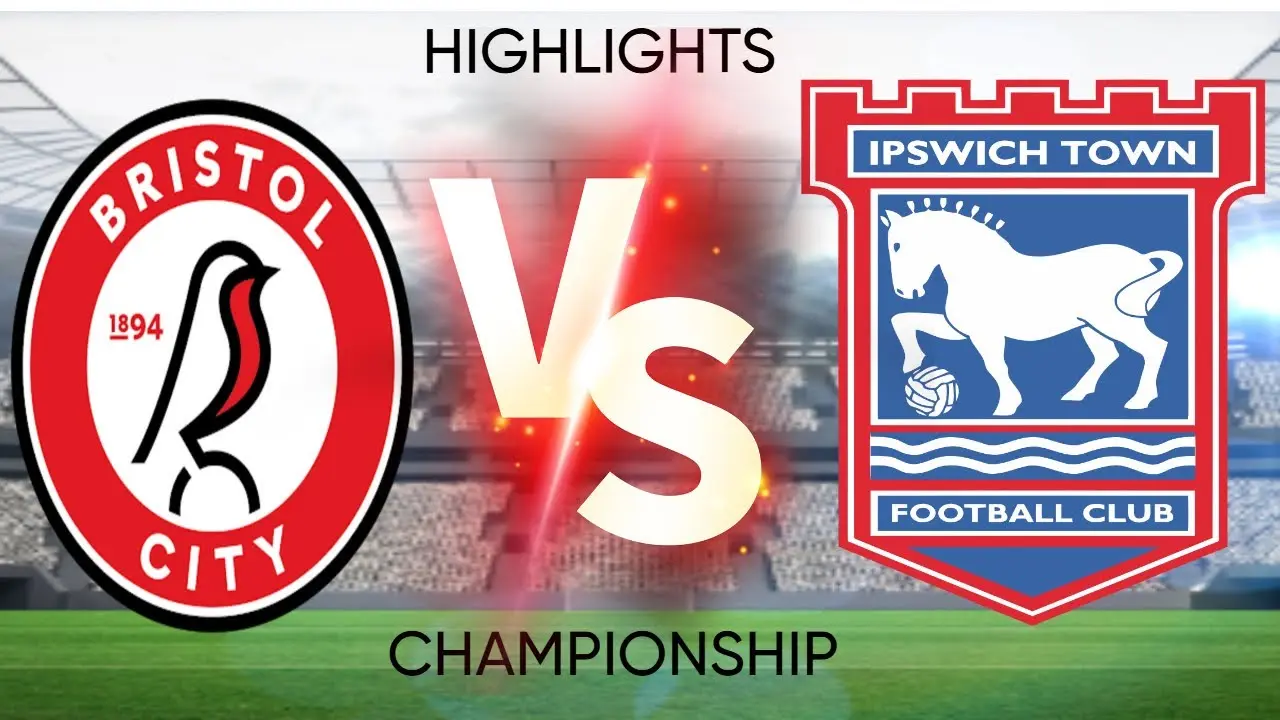 Bristol City vs Ipswich Town: An EFL Championship Clash
