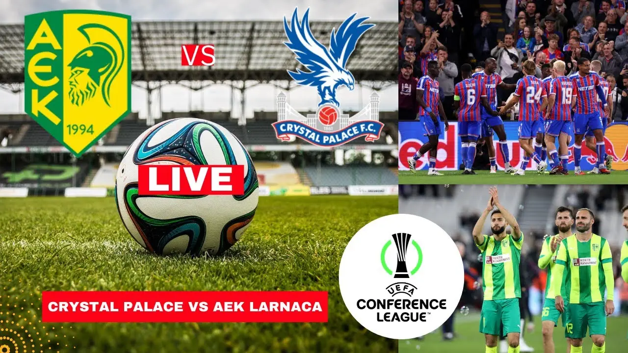 Crystal Palace vs AEK Larnaca: Match Review and Insights