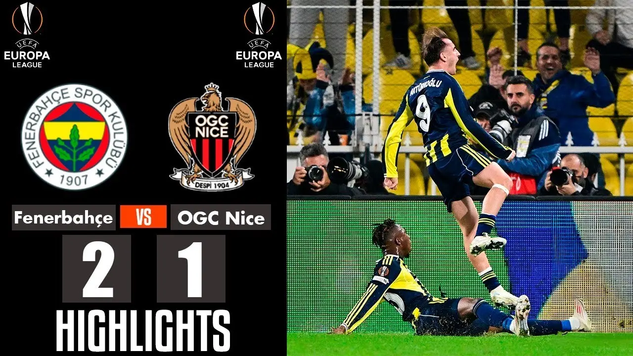 Fenerbahçe vs Nice: A Crucial European Clash