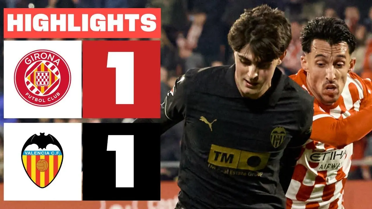 Girona vs Valencia: A Thrilling Encounter in La Liga