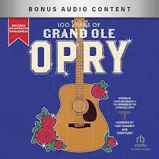 The Grand Ole Opry: A Historic Landmark in Country Music