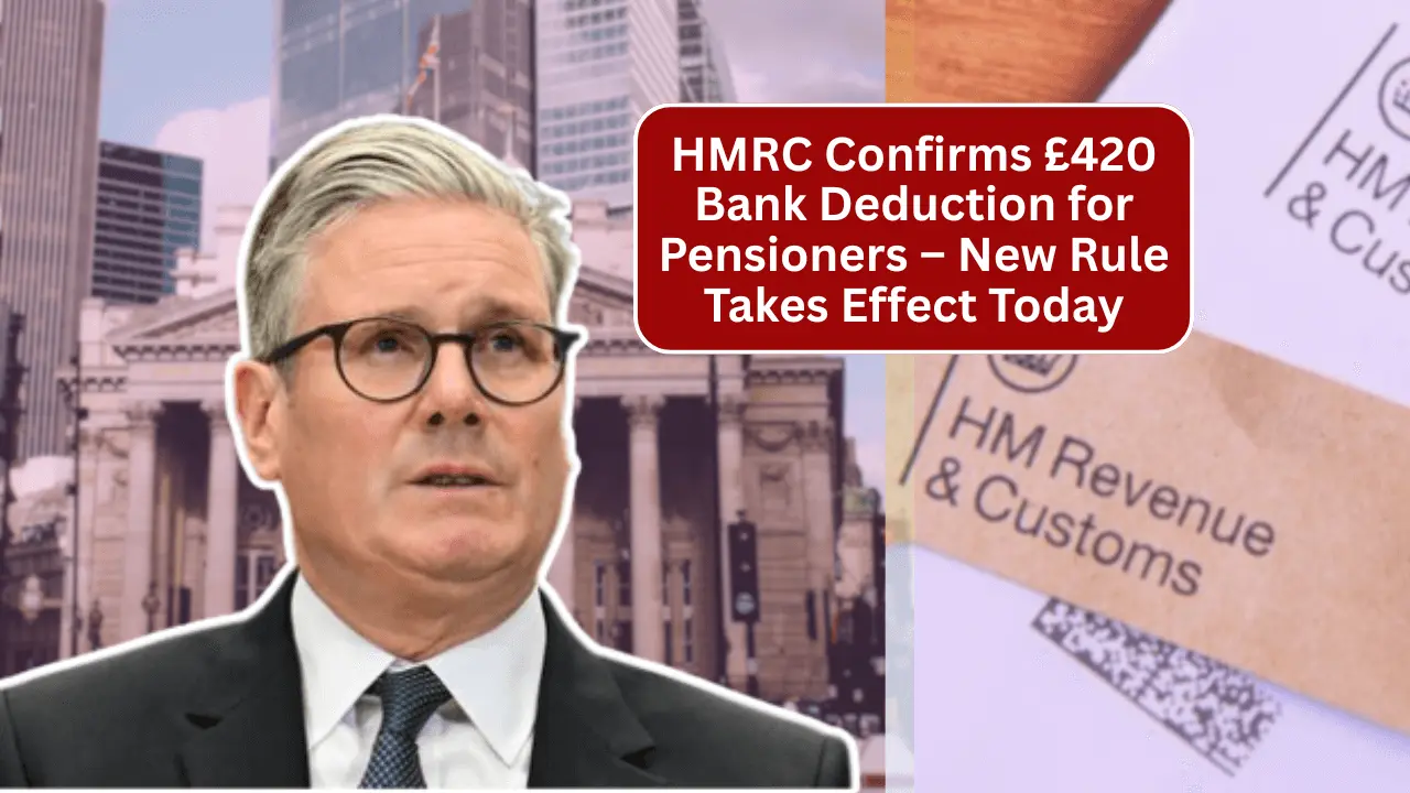 HMRC Pensioner Bank Deduction in October: What You Need to Know
