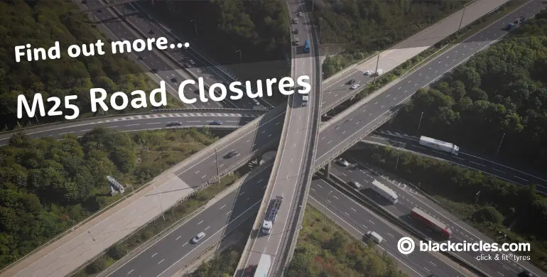 Understanding the Current M25 Closures and Their Impact