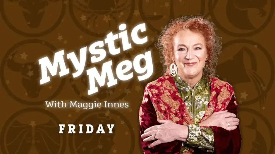 Unlock Your Day with Mystic Meg’s Daily Horoscopes