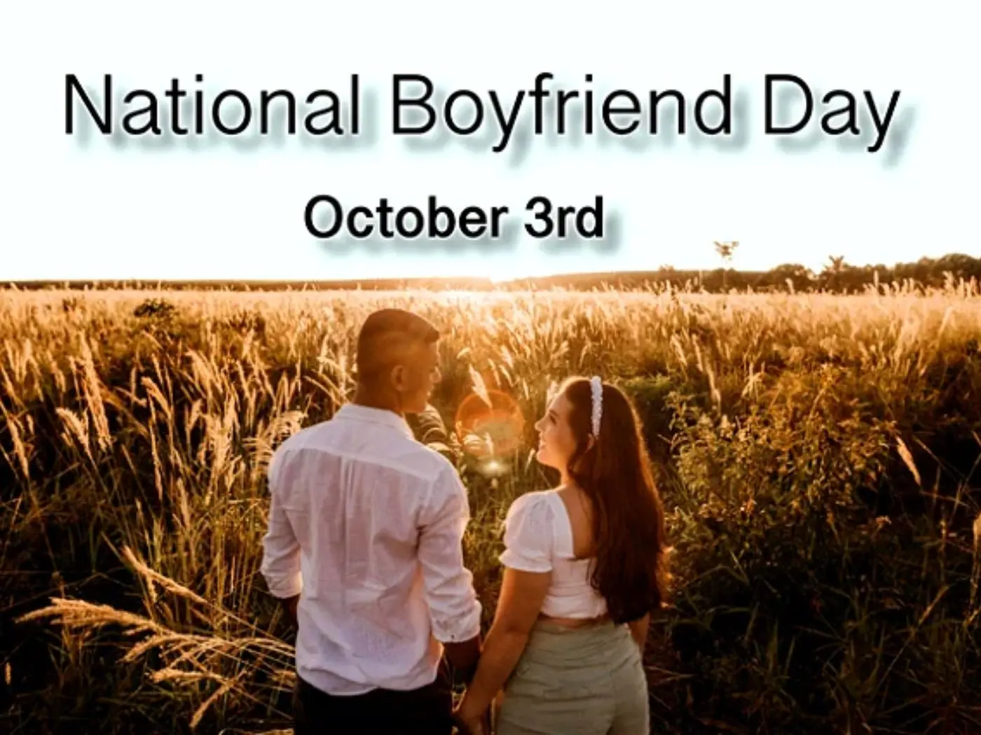 Celebrating National Boyfriend Day: A Celebration of Love