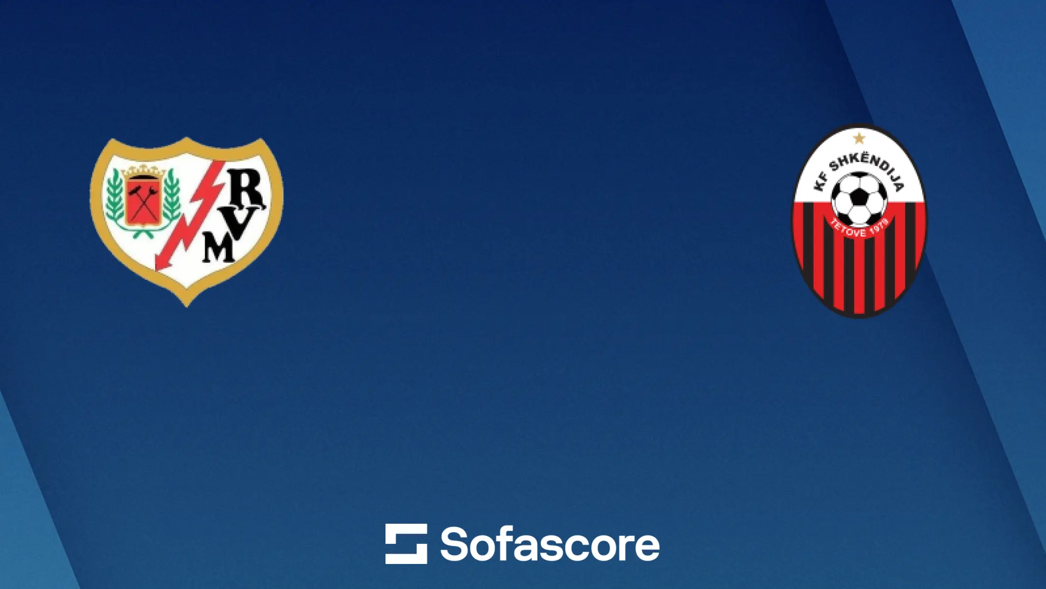 Rayo Vallecano vs Shkëndija: An Exciting Clash in Europe