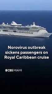 Royal Caribbean Norovirus Outbreak: What You Need to Know