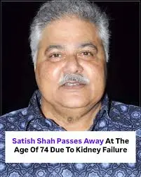 Satish Shah: Celebrating a Legend in Indian Television