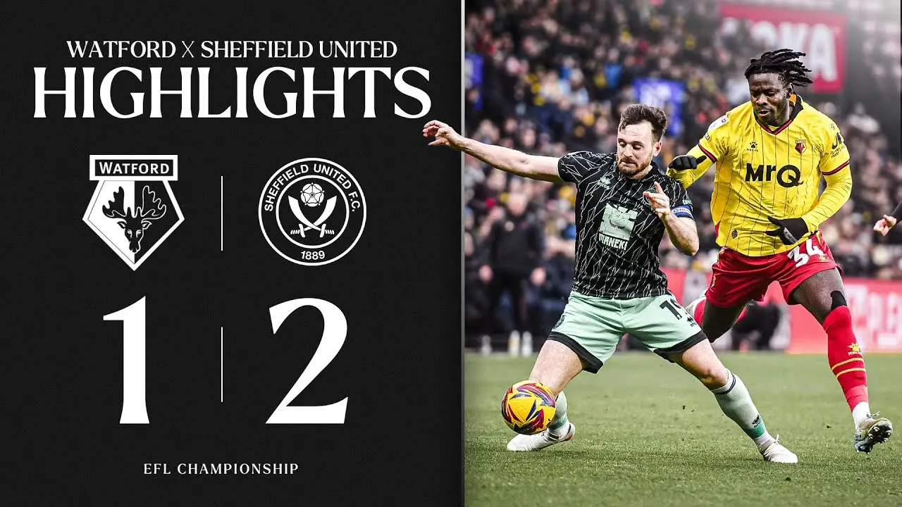 Sheffield United vs Watford: Championship Clash Recap