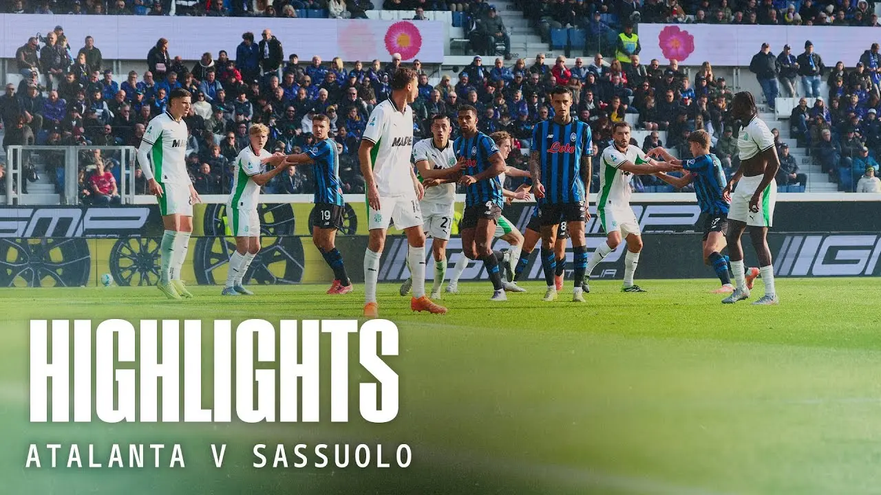 Atalanta vs Sassuolo: Key Highlights from the Serie A Match