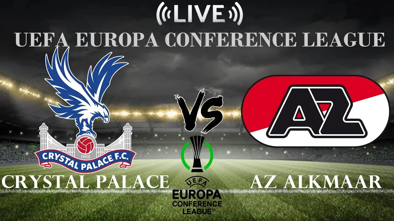 Crystal Palace vs AZ Alkmaar: A Key Clash in European Football