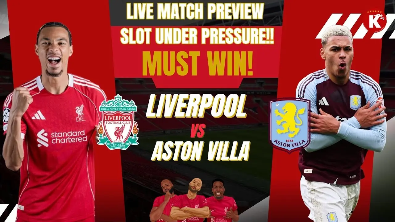 Liverpool vs Aston Villa: A Premier League Showdown