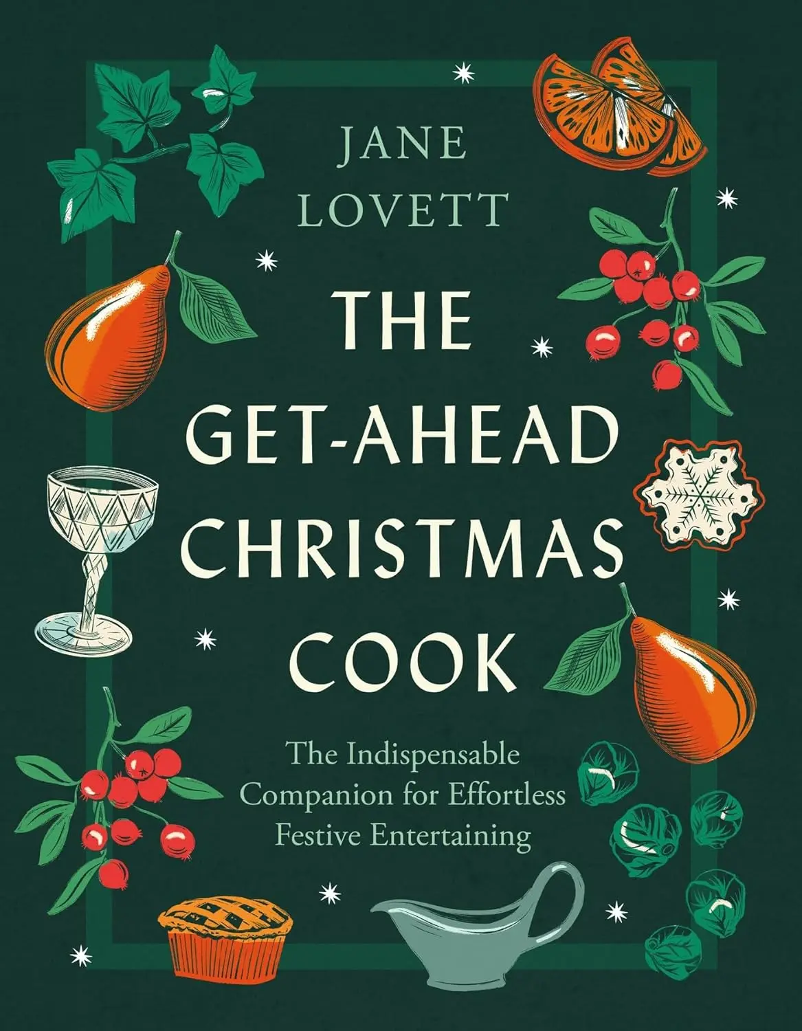 Jamie’s Cook Ahead Christmas: Stress-Free Festive Cooking