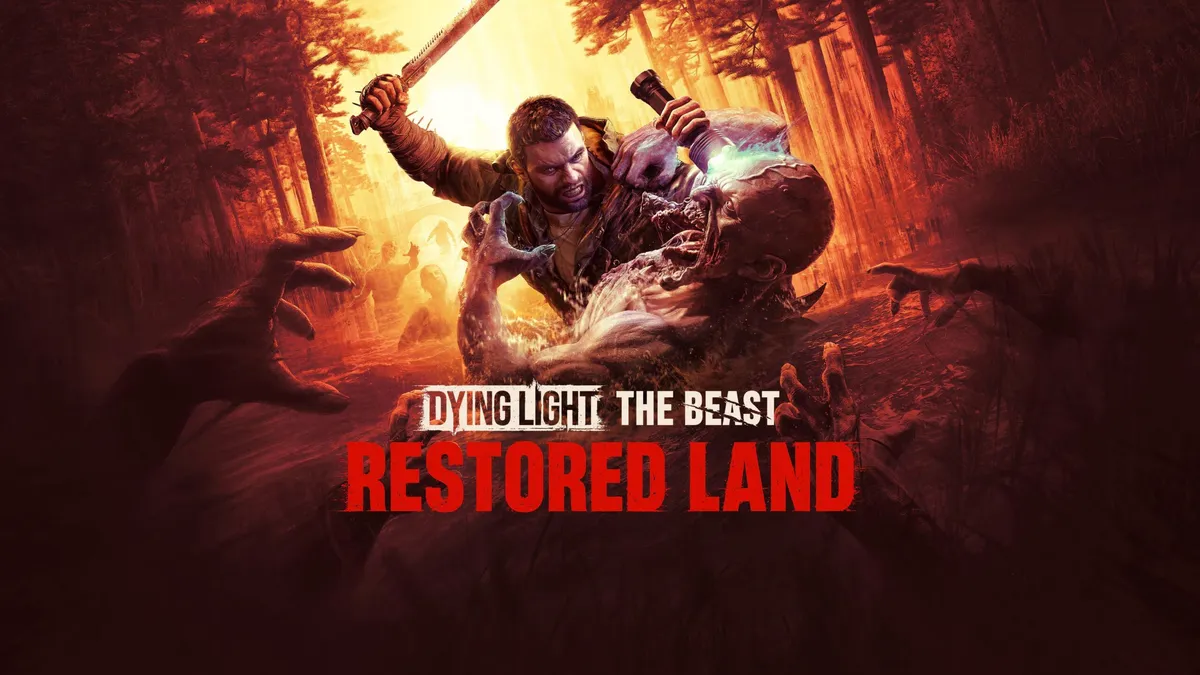 Dying light the beast restored land: What is the Dying Light: The Beast Restored Land Update?