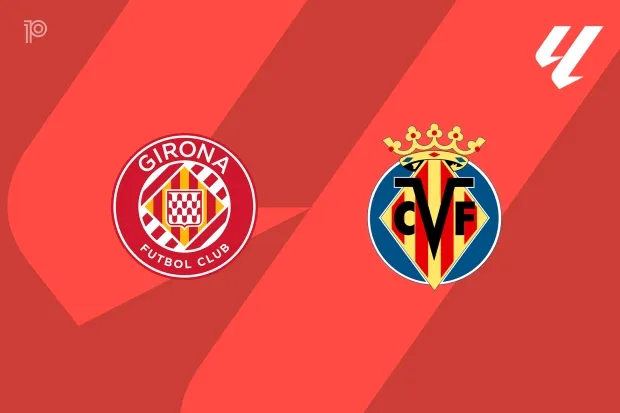 Girona vs villarreal: What to Expect in the  Match?